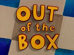 Opening title logo used in Season 2 of Out of the Box.