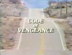 Code of Vengeance (1985) title card
