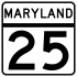 Maryland Route 25 marker