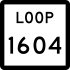 State Highway Loop 1604 marker